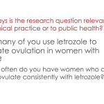 October Journal Club: RCT of letrozole and clomiphene citrate or letrozole alone for ovulation induction in women with PCOS