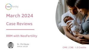 March 2024 Case Reviews Neo Case Discussions 1
